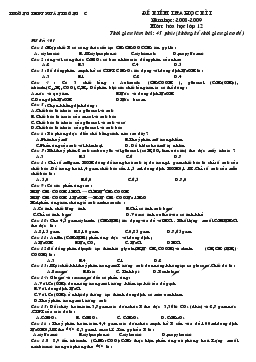 Đề kiểm tra học kì I năm học: 2008-2009 môn: hóa học lớp 12
