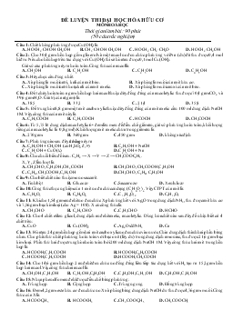 Đề luyện thi đại học hóa hữu cơ môn hóa học thời gian làm bài: 90 phút