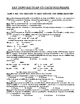 Xây dựng bài toán có cách giải nhanh dạng 1: Dựa vào chất đầu và chất cuối của quá trình phản ứng