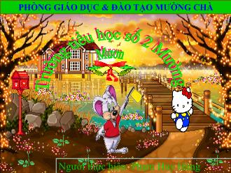 Bài giảng Âm nhạc khối lớp 3 - Học hát: Lớp chúng ta đoàn kết