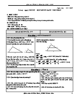 Giáo án môn Hình học 8 - Tiết 45: Trường hợp đồng dạng thứ nhất + Tiết 46: Trường hợp đồng dạng thứ hai