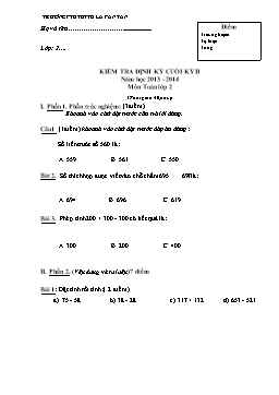 Kiểm tra định kỳ cuối kỳ II năm học 2013 - 2014 môn Toán lớp 2