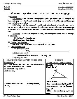 Giáo án Hình học 7 tiết 28: Trường hợp bằng nhau thứ ba của hai tam giác (g.c.g)