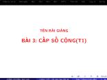 Bài giảng Đại số 11 bài 3: Cấp số cộng (t1)