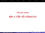 Bài giảng Đại số 11 bài 3: Cấp số cộng (t2)