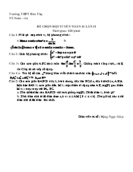 Đề chọn đội tuyển Toán 11 lần II