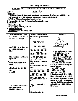 Giáo án Tự chọn lớp 11 - Chủ đề: Vec tơ không gian quan hệ vuông góc