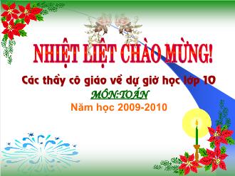 Bài giảng Hình học 10 tiết 22: Bài tập về hệ thức lượng trong tam giác