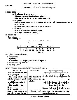 Giáo án Đại số & Giải tích khối 11 tiết 60, 61: Dãy số có giới hạn 0