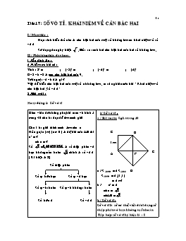 Giáo án Đại số khối 7 tiết 17: Số vô tỉ. Khái niệm về căn bậc hai