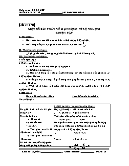 Giáo án Đại số khối 7 tiết 27, 28: Một số bài toán về đại lượng tỉ lệ nghịch. Luyện tập