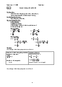Giáo án Đại số khối 7 tiết 3: Nhân chia số hữu tỉ