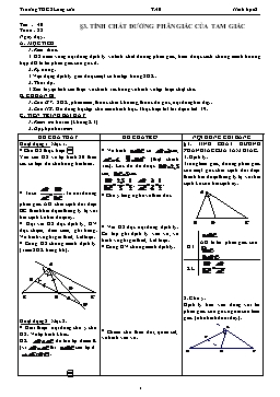 Giáo án Hình 8 tiết 40: Tính chất đường phân giác của tam giác