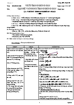 Giáo án Hình học 11 - Chương III - Bài 1: Vectơ trong không gian