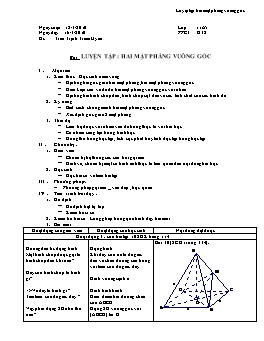 Giáo án Hình học 11: Luyện tập: Hai mặt phẳng vuông góc