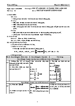 Giáo án môn Đại số & Giải tích 11 tiết 6: Bài tập hàm số lượng giác