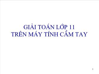 Giải toán lớp 11 trên máy tính cầm tay