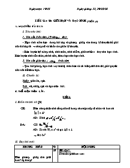 Giáo án chuyên đề Toán 11 NC tiết 25, 26: Giới hạn và đạo hàm (tiết 1, 2)