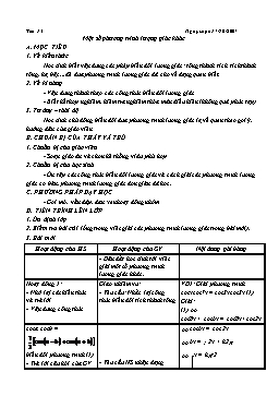 Giáo án Đại số CB lớp 11 tiết 14: Một số phương trình lượng giác khác