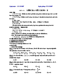 Giáo án Đại số Giải tích 11 - Nâng cao - Tiết 43: Kiểm tra viết chương II