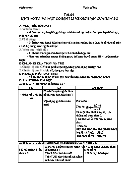 Giáo án Đại số Giải tích 11 - Nâng cao - Tiết 64: Định nghĩa và một số định lí về giới hạn của hàm số