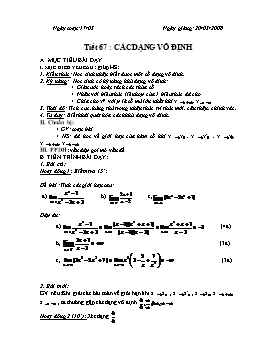 Giáo án Đại số Giải tích 11 - Nâng cao - Tiết 67: Các dạng vô định