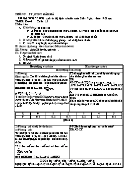 Giáo án Đại số lớp 11 nâng cao tiết 39, 40: Kì vọng, phương sai và độ lệch chuẩn của biến ngẫu nhiên rời rạc