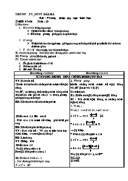 Giáo án Đại số lớp 11 nâng cao tiết 47, 48: Phương pháp quy nạp toán học