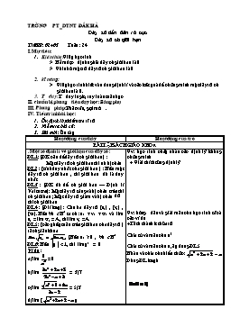 Giáo án Đại số lớp 11 nâng cao tiết 62, 63: Dãy số dần đến vô cực Dãy số có giới hạn