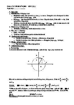 Giáo án Đại số nâng cao 11 tiết 1, 2: Các hàm số lượng giác