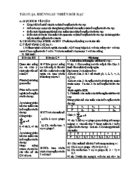 Giáo án Đại số nâng cao 11 tiết 35, 36: Biến ngẫu nhiên rời rạc