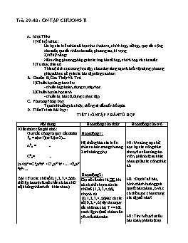 Giáo án Đại số nâng cao 11 tiết 39, 40: Ôn tập chương II