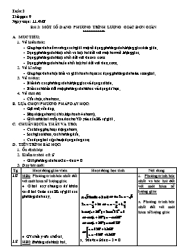 Giáo án Đại số và Giải tích 11 NC tiết 9-12: Một số dạng phương trình lượng giác đơn giản