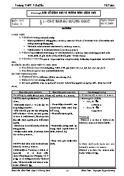 Giáo án Giải tích lớp 11 nâng cao tiết 1, 2: Các hàm số lượng giác