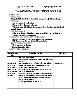 Giáo án Hình học 11 - Nâng cao - Tiết 40: Luyện tập hai mặt phẳng vuông góc