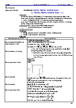 Giáo án Hình học 11 - Tuần 23 - Tiết 27: Vectơ trong không gian (tt)