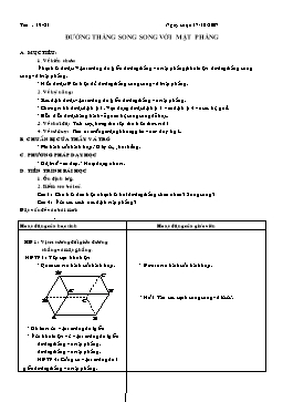 Giáo án Hình học lớp 11 tiết 19-21: Đường thẳng song song với mặt phẳng