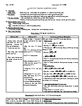 Giáo án Hình học lớp 11 tiết 28, 29: Vectơ trong không gian