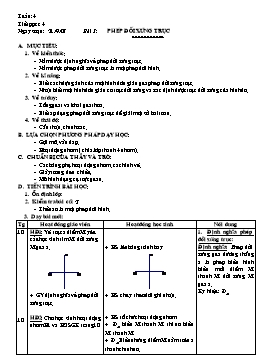 Giáo án Hình học NC 11 tiết 4: Phép đối xứng trục