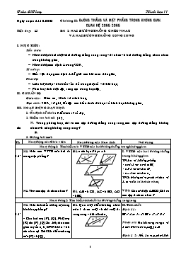 Giáo án môn Hình học 11 CB tiết 15: Hai đường thẳng chéo nhau và hai đường thẳng song song