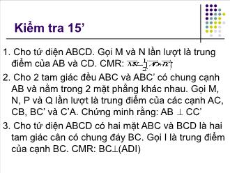 Bài giảng Tự chọn Toán lớp 11 tiết 23: Đường thẳng vuông góc với mặt phẳng