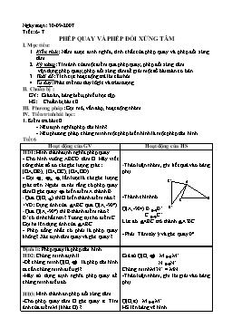 Giáo án Hình học 11 nâng cao tiết 6, 7: Phép quay và phép đối xứng tâm