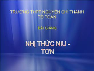 Bài giảng Đại số và Giải tích 11: Nhị thức niu - Tơn