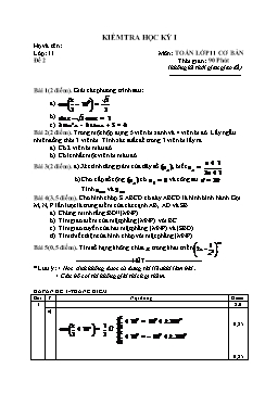 Đề kiểm tra học kì I môn: Toán - Khối 11 (Đề 4)