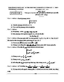 Đề thi chọn học sinh giỏi cấp tỉnh Tuyên Quang lớp 12 - THPT năm học 2009 - 2010 môn: Toán