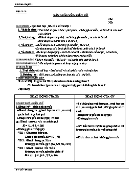 Giáo án Đại số 11 ban cơ bản tiết 28, 29: Xác suất của biến cố