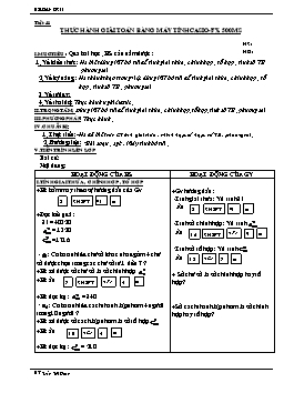 Giáo án Đại số 11 ban cơ bản tiết 41: Thực hành giải toán bàng máy tính Casio-Fx 500ms