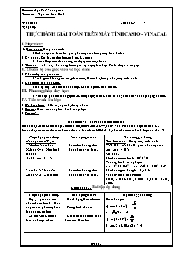 Giáo án Đại Số 11 nâng cao tiết 19: Thực hành giải toán trên máy tính casio - Vinacal