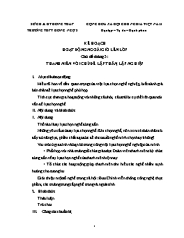 Kế hoạch hoạt động ngoài giờ lên lớp - Chủ đề tháng 3: Thanh niên với chủ đề lập thân, lập nghiệp