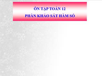 Ôn tập Toán 12 phần khảo sát hàm số